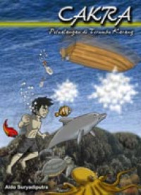 Image of Cakra 3 : Petualangan di Terumbu Karang