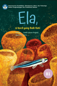 Image of ELA, si kecil yang baik hati